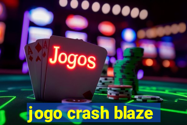 jogo crash blaze