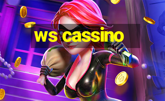 ws cassino