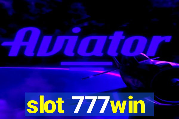 slot 777win