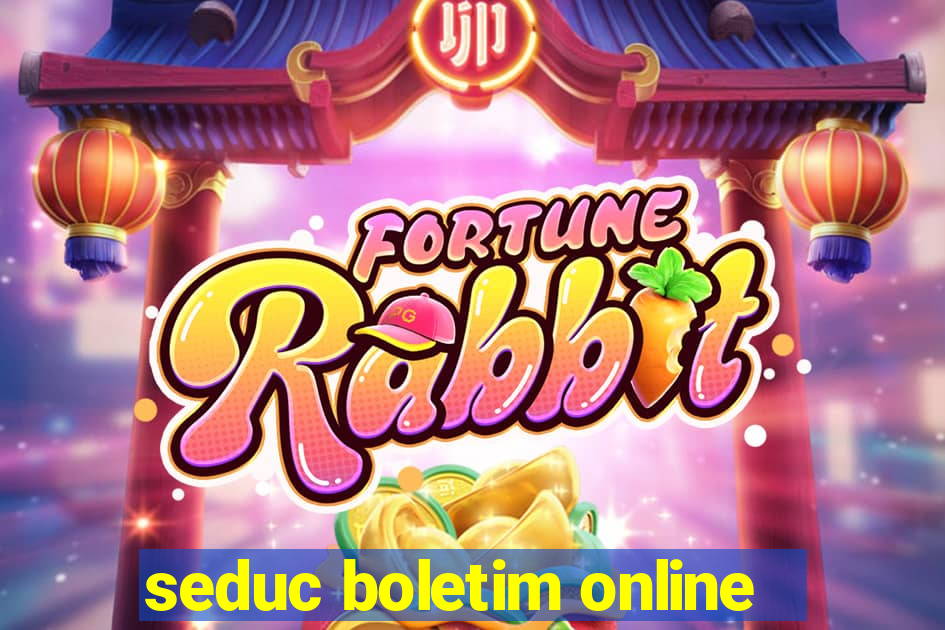 seduc boletim online