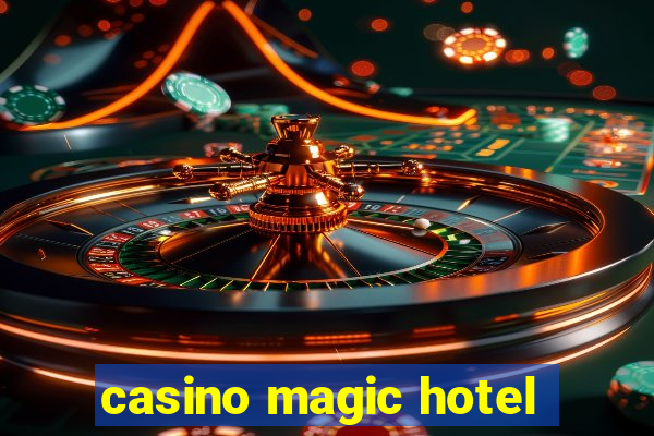 casino magic hotel