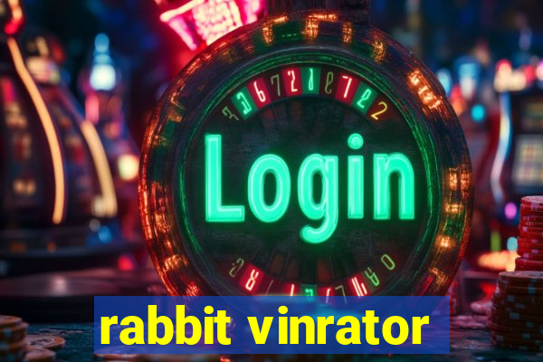 rabbit vinrator