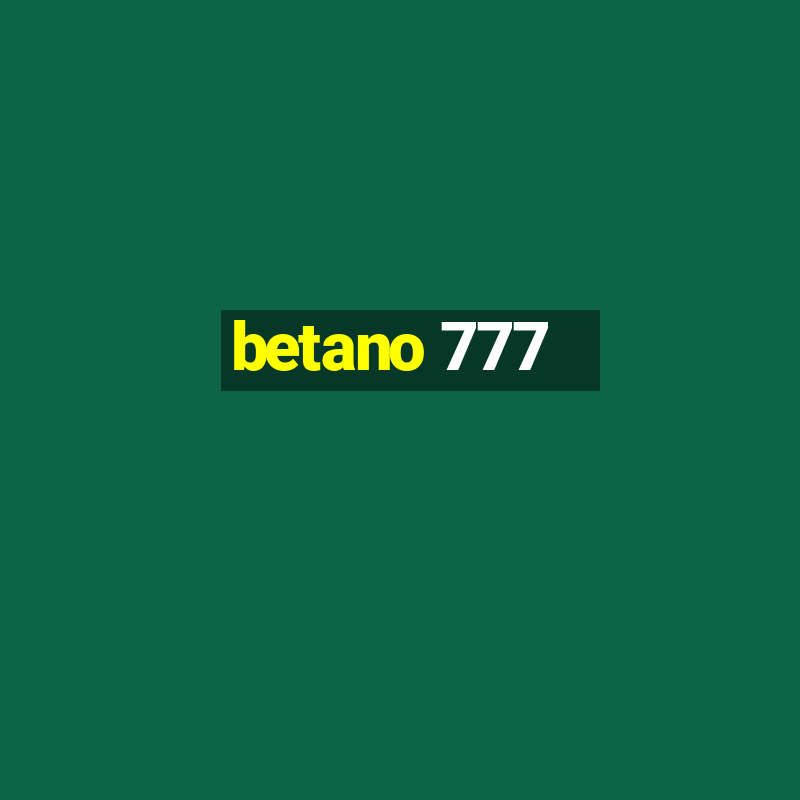 betano 777