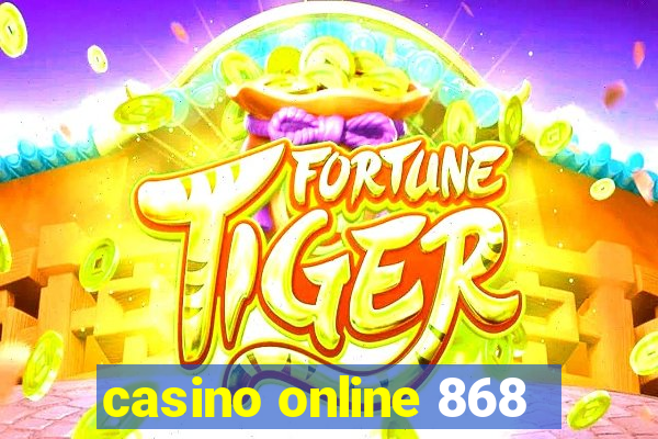 casino online 868