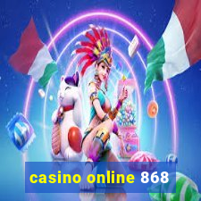 casino online 868