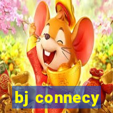 bj connecy