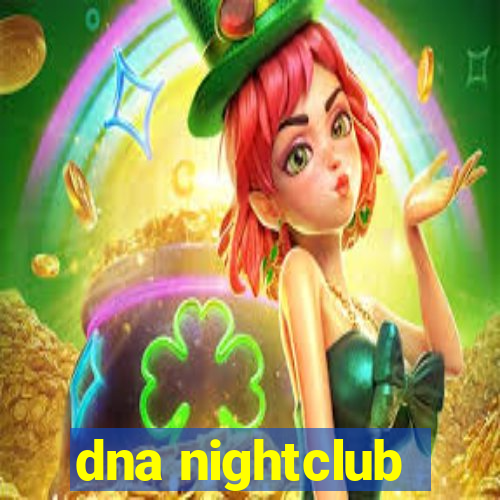 dna nightclub