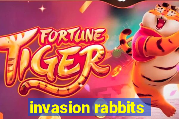 invasion rabbits