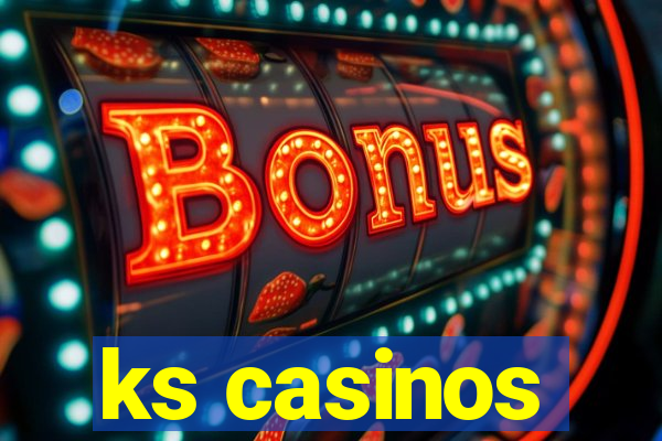 ks casinos