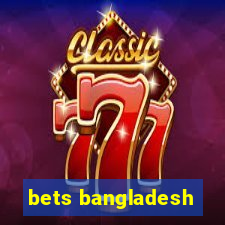 bets bangladesh