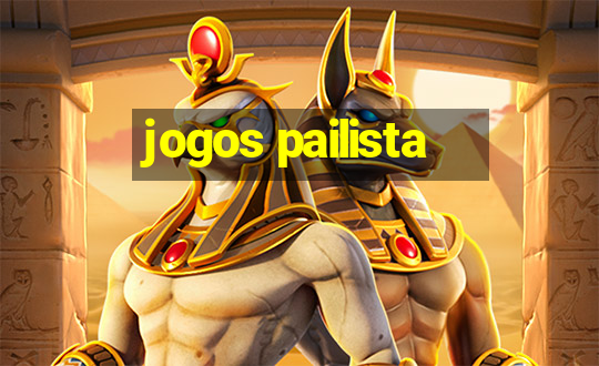 jogos pailista