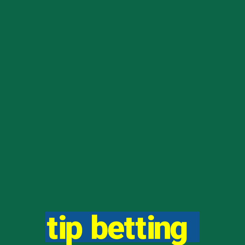 tip betting