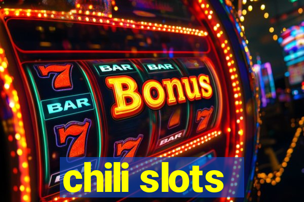 chili slots