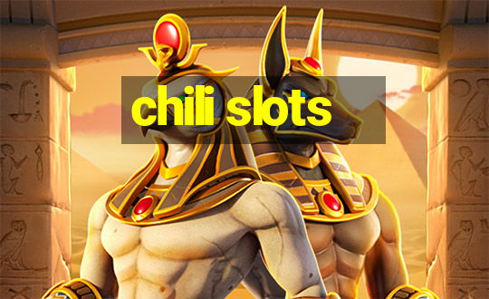 chili slots