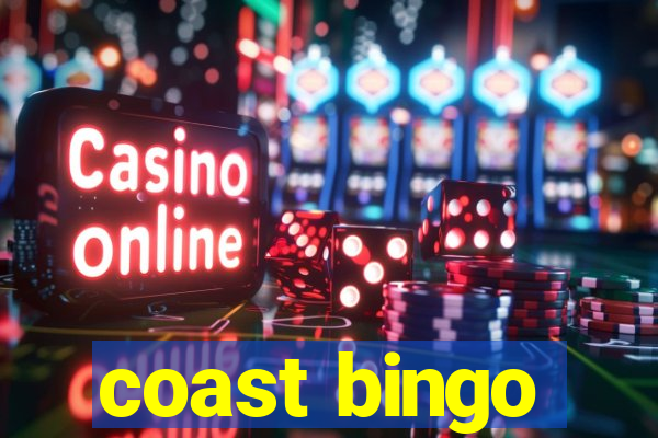 coast bingo