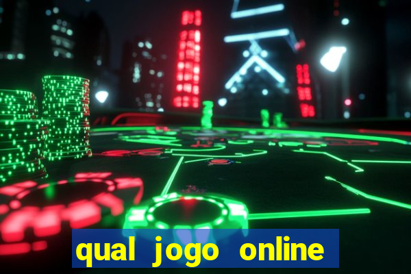 qual jogo online paga mais