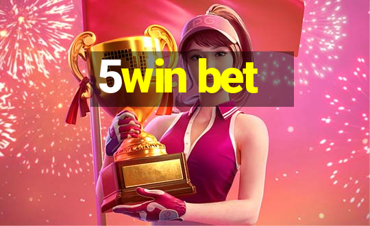 5win bet