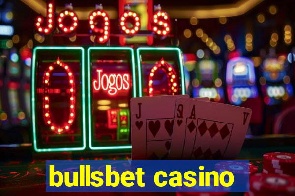 bullsbet casino