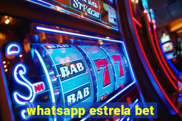 whatsapp estrela bet