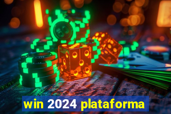 win 2024 plataforma