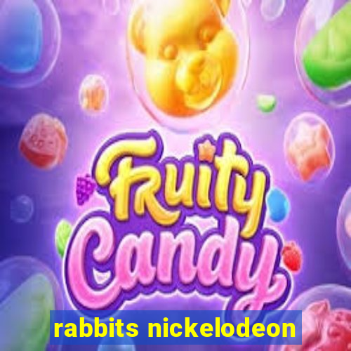 rabbits nickelodeon