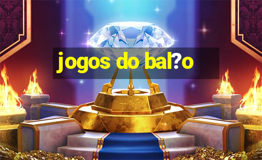 jogos do bal?o