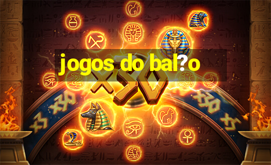 jogos do bal?o