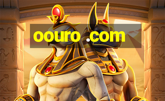 oouro .com