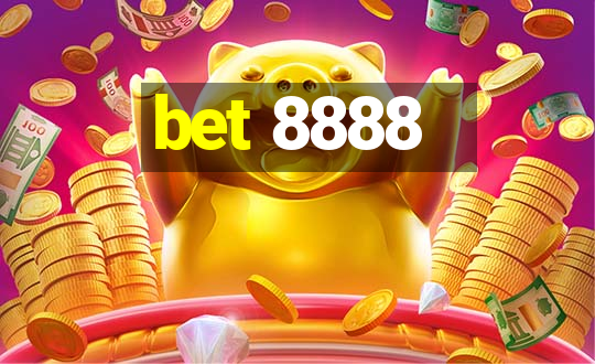 bet 8888