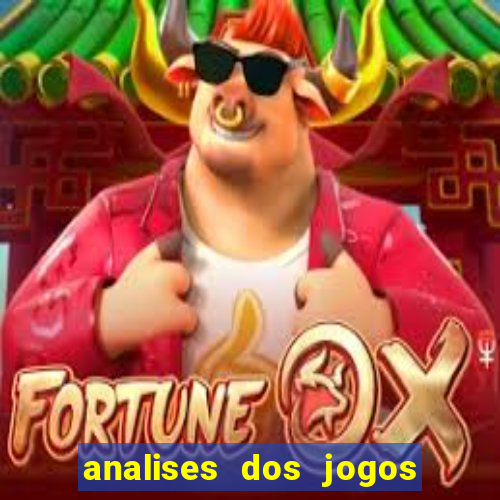 analises dos jogos de hoje