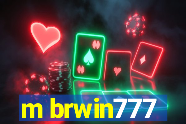 m brwin777