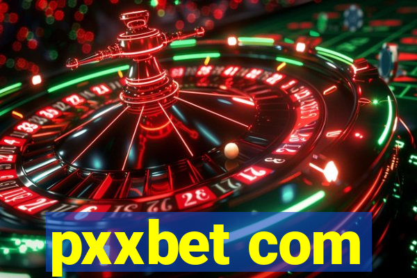 pxxbet com