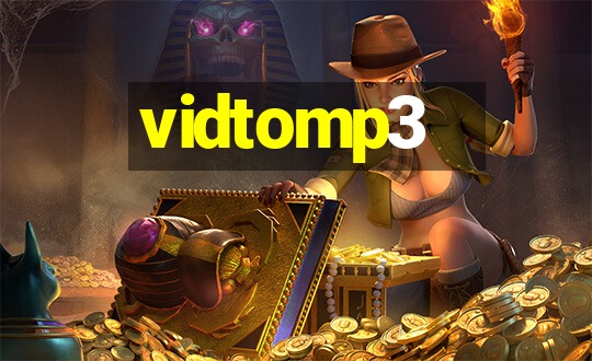 vidtomp3