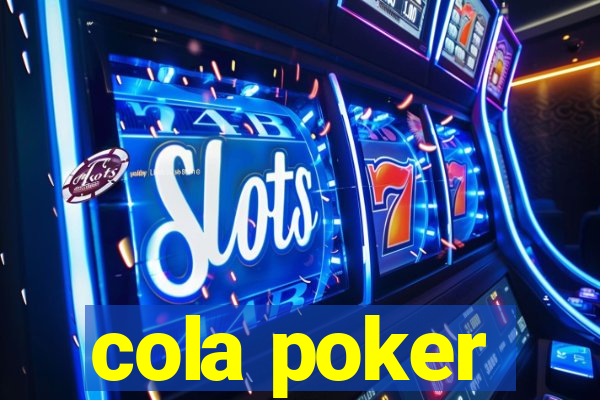 cola poker