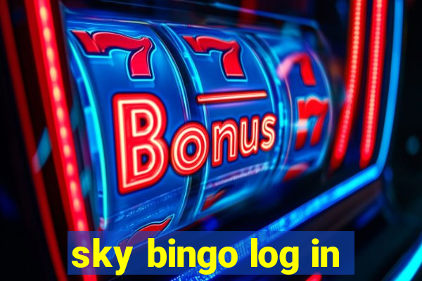 sky bingo log in