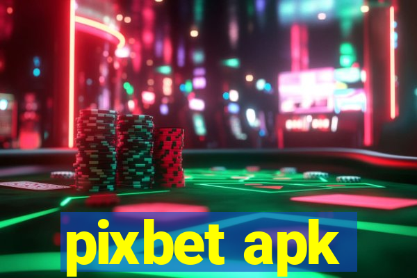 pixbet apk