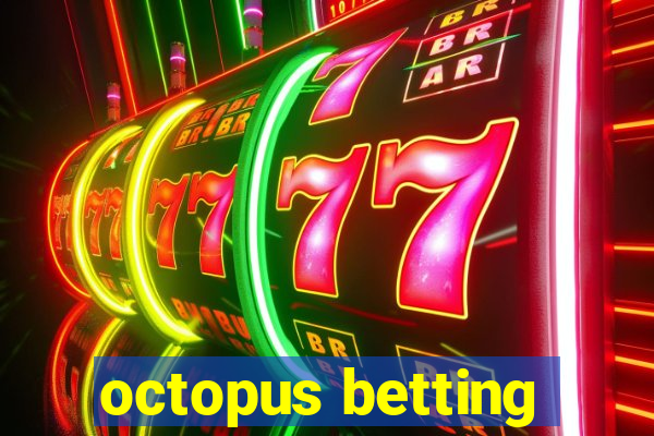 octopus betting