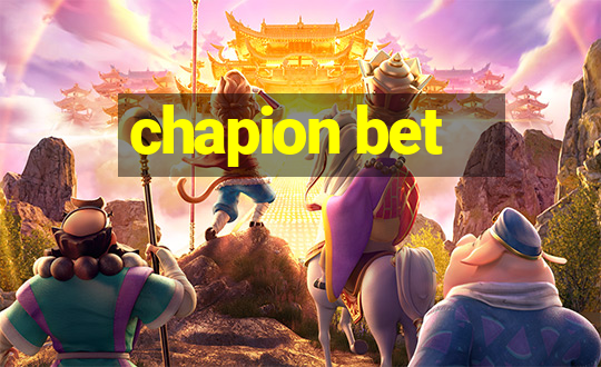 chapion bet