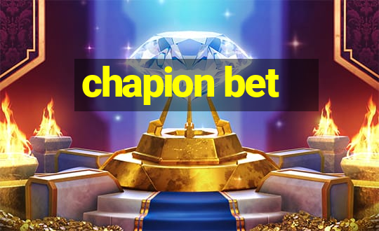 chapion bet