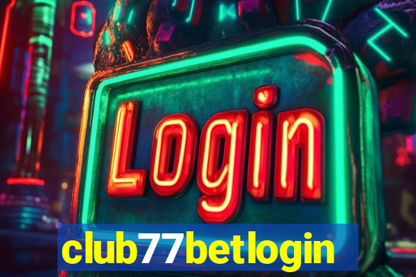 club77betlogin