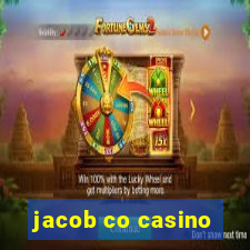 jacob co casino