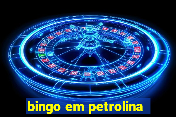 bingo em petrolina