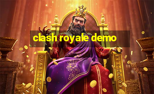 clash royale demo