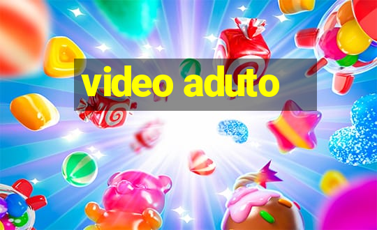 video aduto