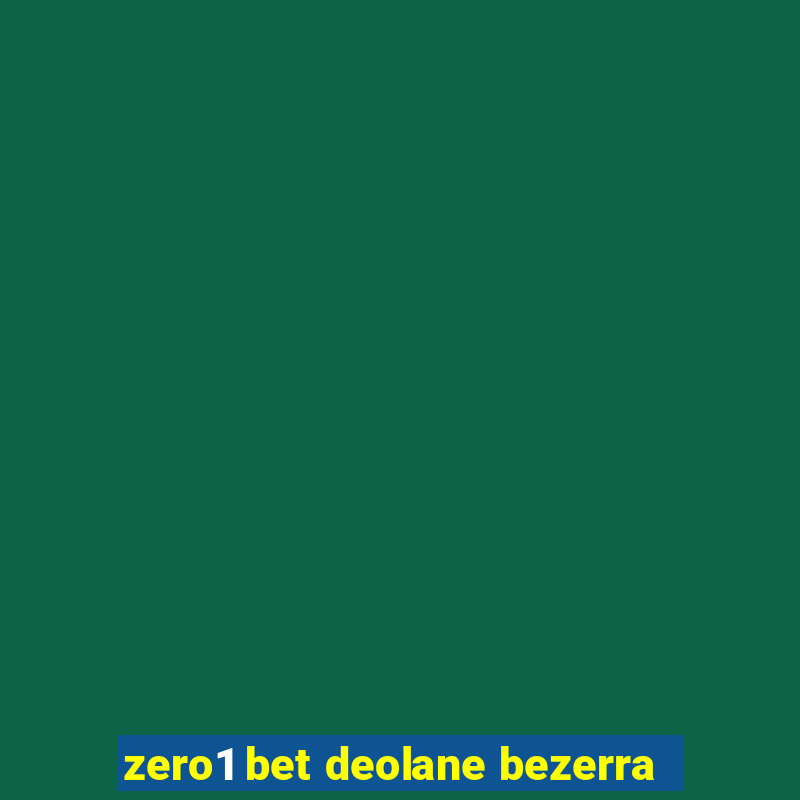 zero1 bet deolane bezerra