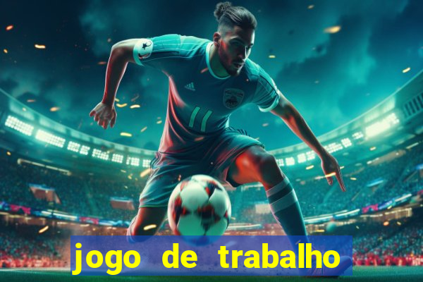 jogo de trabalho no escritório