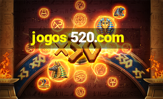 jogos 520.com