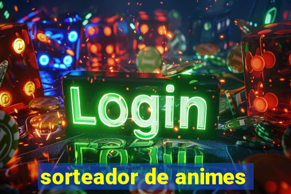 sorteador de animes