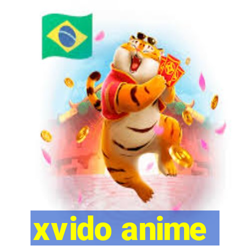 xvido anime