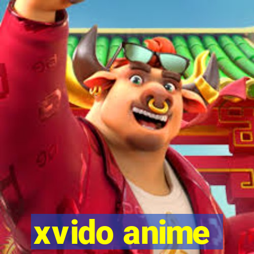 xvido anime